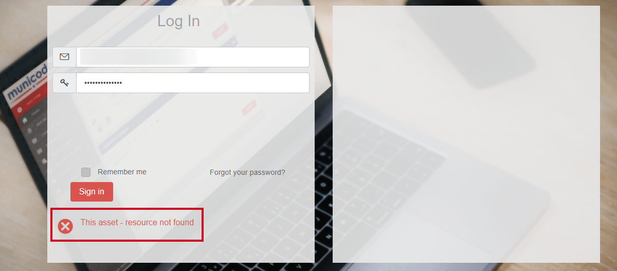 The 'This asset - resource not found' error message that appears when an incorrect email has been entered.
