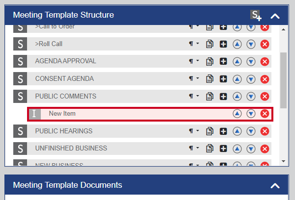 A newly created example standing item within the Meeting Template Structure section.