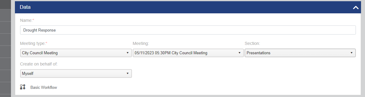 The Data section with example details in the Name, Meeting type, Meeting, Section, Create on behalf of, and Workflow fields.