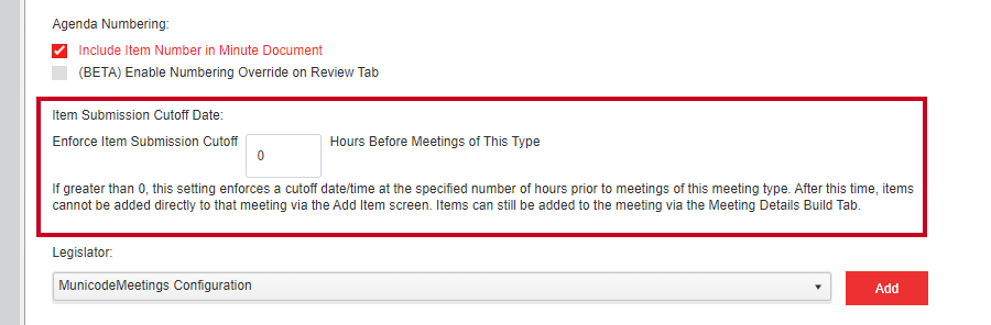 The Item Submission Cutoff Date section on the Meeting Settings tab.