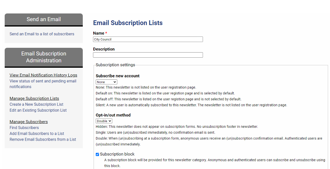 The Email Subscription Lists page which can be used to create or make changes to an email list.