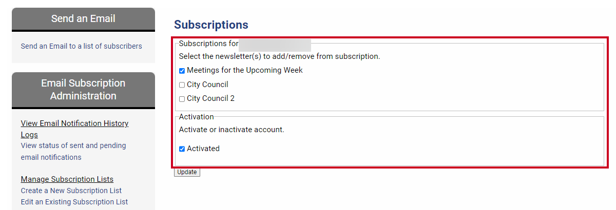 Subscriptions fields which can be edited to update a subscriber's newsletter preferences and system status.