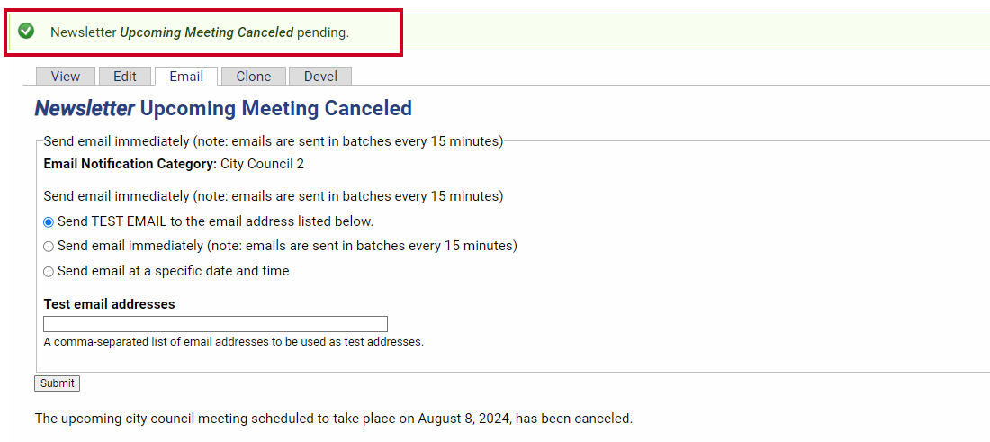 A green, rectangular pop-up message which explains that the newsletter is pending.