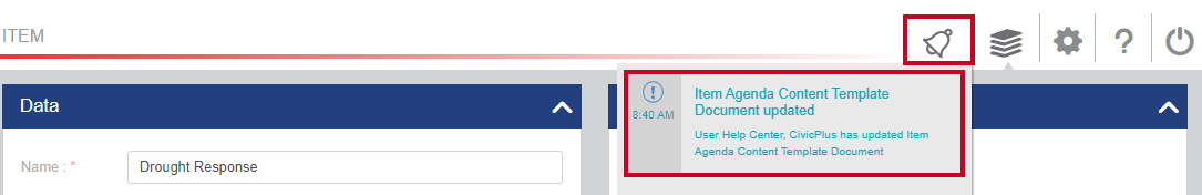 The Notifications button in the page header and an example notification message about the item.